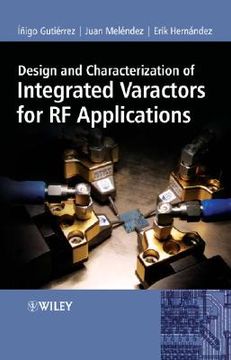 portada design and characterization of integrated varactors for rf applications