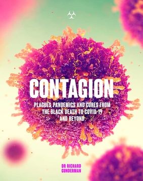 portada Contagion: The Amazing Story of History's Deadliest Diseases (en Inglés)