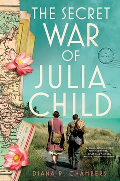 portada The Secret War of Julia Child (en Inglés)