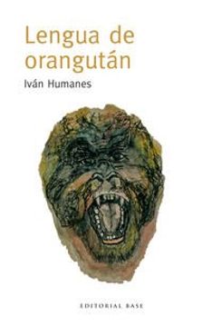 portada Lengua de orangután (in Spanish)
