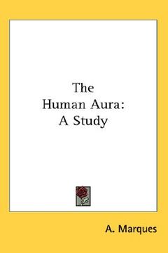 portada the human aura: a study