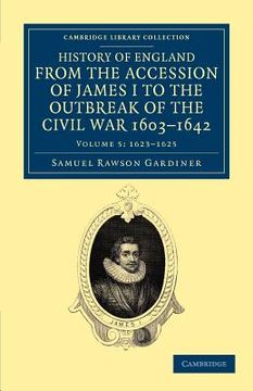 portada history of england from the accession of james i to the outbreak of the civil war, 1603 1642 (en Inglés)