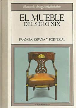 portada El Mueble del Siglo xix: Francia, España.