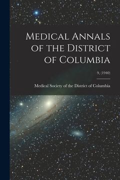 portada Medical Annals of the District of Columbia; 9, (1940) (en Inglés)