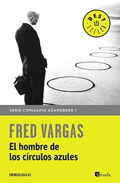 portada El hombre de los círculos azules (Comisario Adamsberg 1) Vargas, Fred