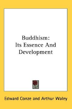 portada buddhism: its essence and development (en Inglés)