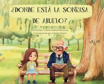 portada ¿Donde Está La Sonrisa de Abuelo?