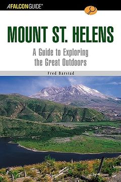 portada a falconguide to mount st. helens: a guide to exploring the great outdoors