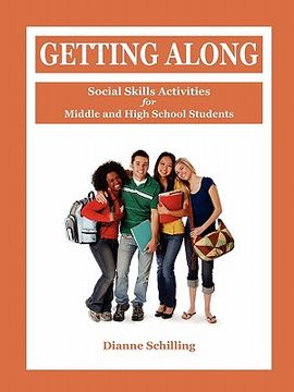 portada getting along: social skills activities for middle and high school students (en Inglés)
