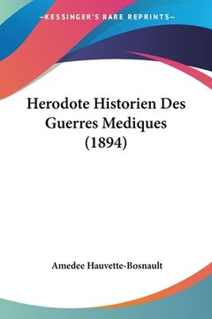 portada Herodote Historien Des Guerres Mediques (1894) (in French)
