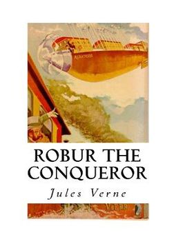 portada Robur the Conqueror: The Clipper of the Clouds (en Inglés)