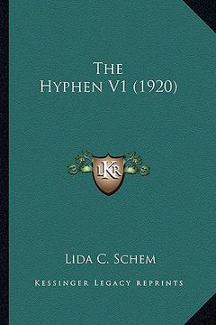portada the hyphen v1 (1920) the hyphen v1 (1920) (en Inglés)