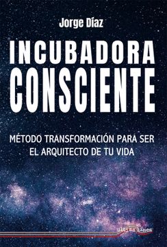 portada Incubadora Consciente (in Spanish)