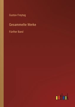 portada Gesammelte Werke: Fünfter Band (in German)