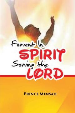 portada Fervent in Spirit: serving the Lord (en Inglés)