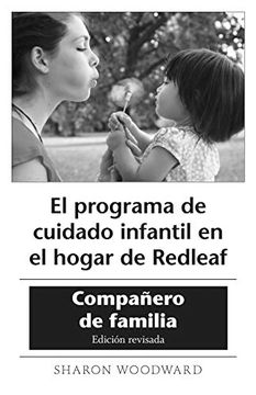 portada El Programa de Cuidado Infantil en el Hogar de Redleaf: Companero de Familia, Edicion Revisada (10-Pack)