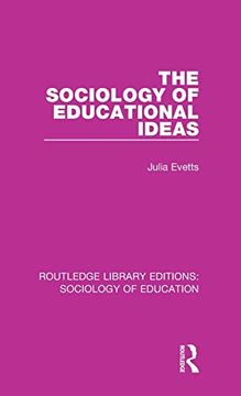 portada The Sociology of Educational Ideas (en Inglés)