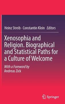 portada Xenosophia and Religion. Biographical and Statistical Paths for a Culture of Welcome (en Inglés)