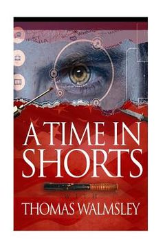 portada A Time in Shorts with Thomas Walmsley (en Inglés)