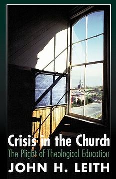 portada crisis in the church: the plight of theological education (en Inglés)