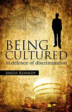 portada Being Cultured: In Defence of Discrimination (Societas) (in English)