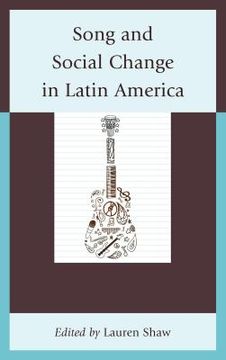 portada Song and Social Change in Latin America (en Inglés)