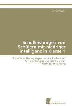 portada Schulleistungen Von Schulern Mit Niedriger Intelligenz in Klasse 1
