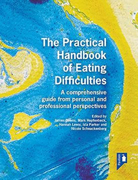 portada The Practical Handbook of Eating Difficulties: A Comprehensive Guide from Personal and Professional Perspectives (in English)