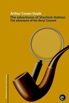 portada The adventure of the beryl coronet: The adventures of Sherlock Holmes