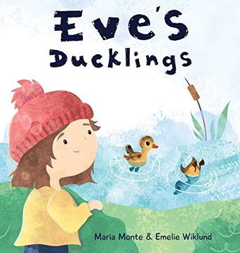 portada Eve'S Ducklings (en Inglés)