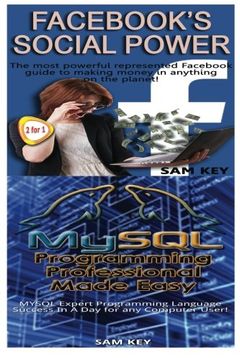 portada Fac Social Power & MYSQL Programming Professional Made Easy: Volume 87