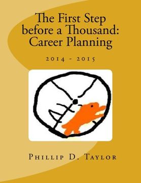 portada The First Step before a Thousand: Career Planning 2014-2015