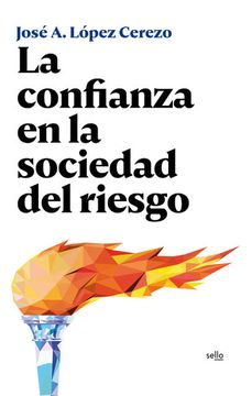 portada La Confianza en la Sociedad del Riesgo (in Spanish)