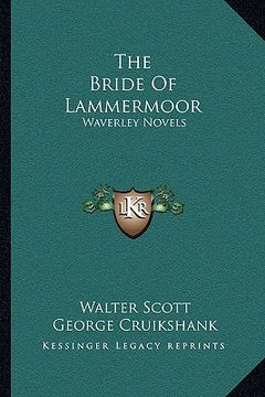 portada the bride of lammermoor: waverley novels