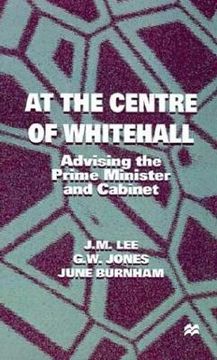 portada at the centre of whitehall: advising the prime minister and cabinet (in English)