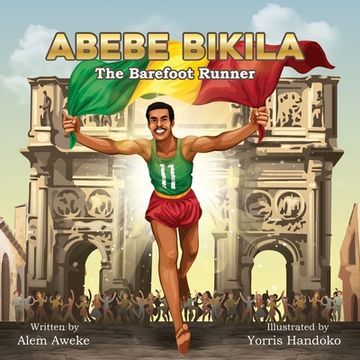 portada Abebe Bikila: The Barefoot Runner (en Inglés)