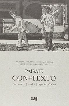 portada Paisaje Con+Texto: Naturaleza, Jardín, Espacio Público (in Spanish)