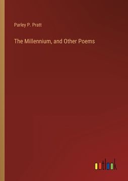 portada The Millennium, and Other Poems (en Inglés)