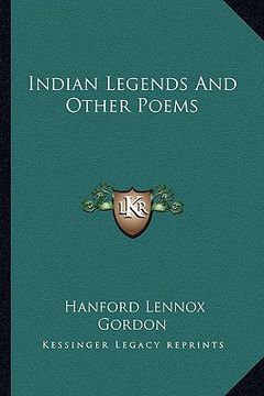 portada indian legends and other poems (en Inglés)