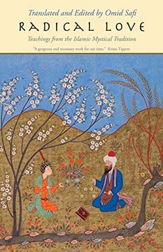 portada Radical Love: Teachings From the Islamic Mystical Tradition (en Inglés)