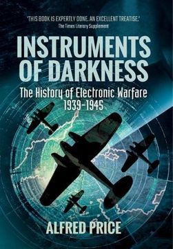 portada Instruments of Darkness: The History of Electronic Warfare, 1939-1945