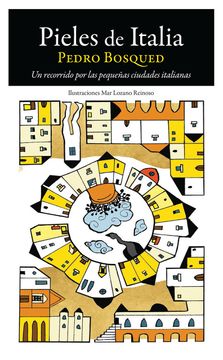 portada Pieles de Italia: Un Recorrido por las Pequeñas Ciudades Italianas (Apeninos) (in Spanish)