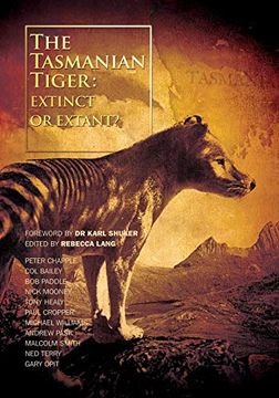 portada The Tasmanian Tiger: Extinct or Extant? (in English)