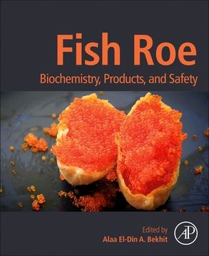 portada Fish Roe: Biochemistry, Products, and Safety (in English)