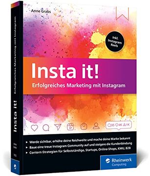 portada Insta It! Erfolgreiches Marketing mit Instagram. Inkl. Visual Storytelling und Ads-Kampagnen (en Alemán)
