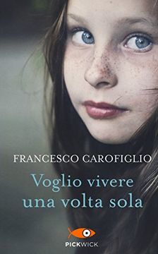 portada Voglio vivere una volta sola (Pickwick) (in Italian)