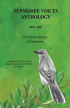 portada Tennessee Voices Anthology 2019-2020: The Poetry Society of Tennessee (Pst) (en Inglés)