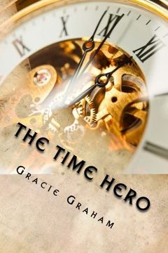 portada The Time Hero (Volume 1)