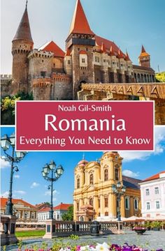 portada Romania: Everything You Need to Know (en Inglés)