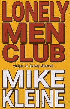 Lonely Men Club (en Inglés)